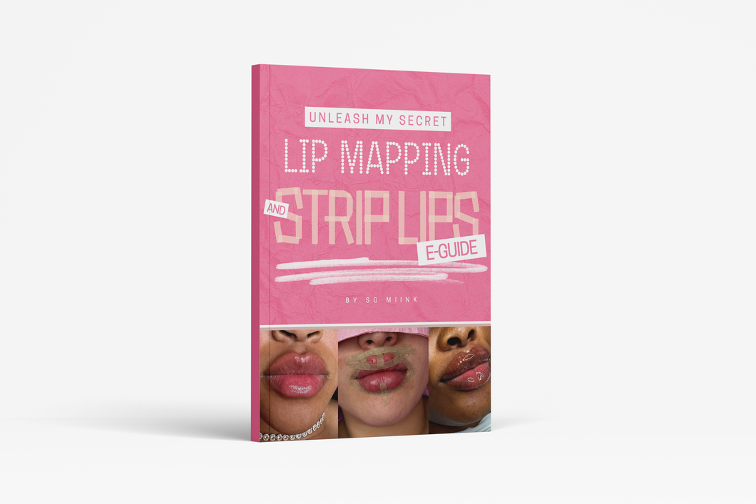 Lip Mapping & Strip Lips E-Guide